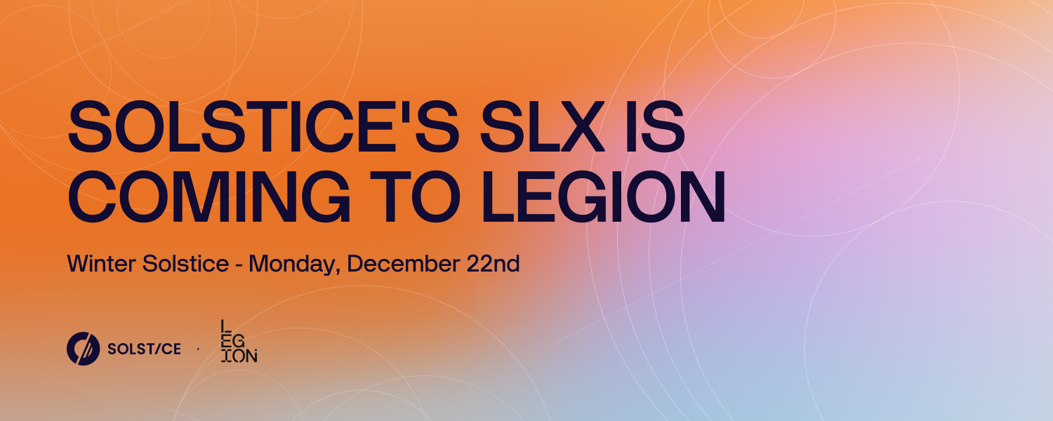 SLX将于12月22日冬至当天登陆Legion SLX将于12月22日冬至当天登陆Legion